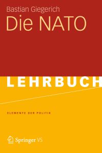Book Cover for Die NATO by Bastian Giegerich