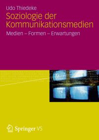 Book Cover for Soziologie Der Kommunikationsmedien by Udo Thiedeke