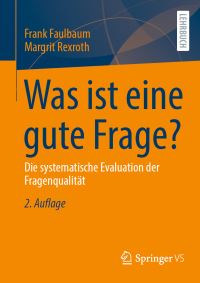 Book Cover for Was Ist Eine Gute Frage? by Frank Faulbaum, Margrit Rexroth