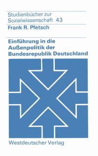 Book Cover for Einführung in Die Auenpolitik Der Bundesrepublik Deutschland by Frank R Pfetsch