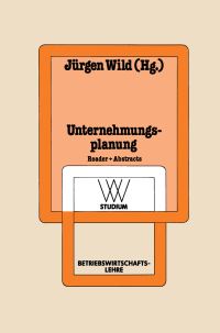 Book Cover for Unternehmungsplanung by Jürgen Wild