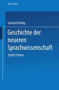 Book Cover for Geschichte Der Neueren Sprachwissenschaft by Gerhard Helbig