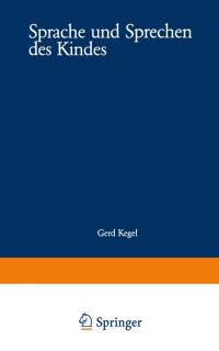 Book Cover for Sprache Und Sprechen Des Kindes by Gerd Kegel