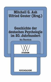 Book Cover for Geschichte Der Deutschen Psychologie Im 20. Jahrhundert by Mitchell G Ash, Ulfried Geuter