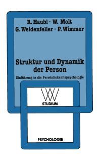 Book Cover for Struktur Und Dynamik Der Person by Rolf Haubl, Walter Molt, Gabriele Weidenfeller, Peter Wimmer
