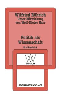 Book Cover for Politik Als Wissenschaft by Wilfried Röhrich