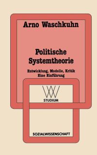 Book Cover for Politische Systemtheorie by Arno Waschkuhn