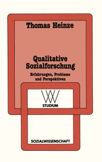 Book Cover for Qualitative Sozialforschung by Thomas Heinze