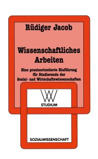 Book Cover for Wissenschaftliches Arbeiten by Rüdiger Jacob
