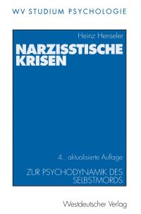 Book Cover for Narzisstische Krisen by Heinz Henseler