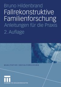 Book Cover for Fallrekonstruktive Familienforschung by Bruno Hildenbrand