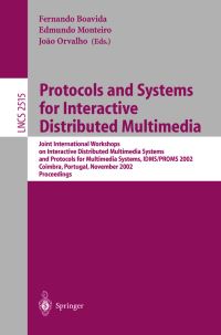 Book Cover for Protocols and Systems for Interactive Distributed Multimedia by Joint International Workshops on Interactive Distributed Multimedia Systems and Protocols for Multimedia Systems, Fernando Boavida, Edmundo Monteiro, João Orvalho