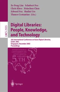 Book Cover for Digital Libraries by International Conference on Asian Digital Libraries, EePeng Lim