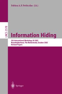 Book Cover for Information Hiding by IH Conference, Fabien A P Petitcolas