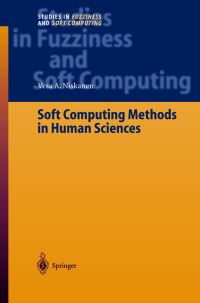 Book Cover for Soft Computing Methods in Human Sciences by V A Niskanen