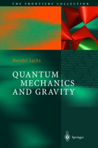 Book Cover for Quantum Mechanics and Gravity by M Sachs
