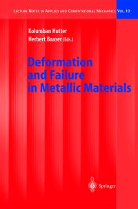 Book Cover for Deformation and Failure in Metallic Materials by Herbert Baaser, Kolumban Hutter