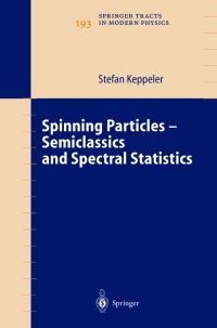 Book Cover for Spinning Particles by Stefan Keppeler