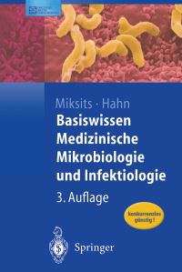 Book Cover for Basiswissen Medizinische Mikrobiologie Und Infektiologie by Klaus Miksits, Helmut Hahn