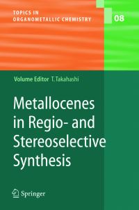 Book Cover for Metallocenes in Stereoselective Synthesis by T Takahashi