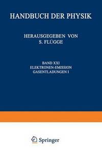 Book Cover for Electron-Emission Gas Discharges I / Elektronen-Emission Gasentladungen I by S Flügge