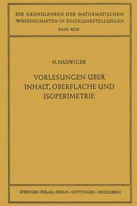 Book Cover for Vorlesungen Uber Inhalt, Oberflache Und Isoperimetrie by Hugo Hadwiger