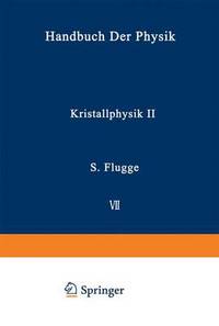 Book Cover for Kristallphysik II / Crystal Physics II by A Seeger, U Dehlinger