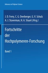 Book Cover for Advances in Polymer Science 1/2 by H Morawetz, WP Slichter, W Postelnek, LE Coleman, AM Lovelace, AE Woodward, JA Sauer, LE Coleman Jr, NA Meinhardt, FX Werber, MJ Voorn, H Gerrens, F Helfferich, R Cerf, RL Baldwin, Kensal E van Holde,