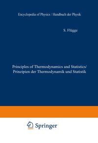 Book Cover for Principles of Classical Mechanics and Field Theory / Prinzipien Der Klassischen Mechanik Und Feldtheorie. Prinzipien Der Theoretischen Physik / Principles of Theoretical Physics by S Flügge
