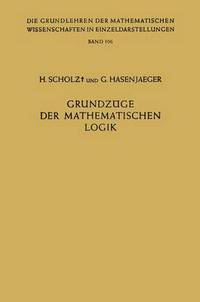 Book Cover for Grundzuge Der Mathematischen Logik by Heinrich Scholz, Gisbert Hasenjaeger