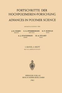 Book Cover for Fortschritte Der Hochpolymeren-Forschung / Advances in Polymer Science by Prof Dr J D Ferry, Prof Dr C G Overberger, Prof Dr G V Schulz, Prof Dr A J Staverman, Prof Dr H A Stuart