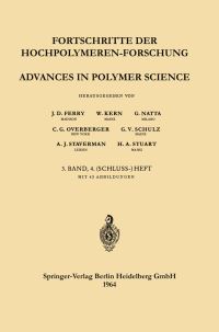 Book Cover for Fortschritte Der Hochpolymeren-Forschung / Advances in Polymer Science by J D Ferry, W Kern, G Natta, C G Overberger, G V Schulz, A J Staverman, H A Stuart