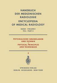 Book Cover for Physikalische Grundlagen Und Technik Teil 2 / Physical Principles and Techniques Part 2 by H Berger, K Bischoff, W Gellinek, F Jensen, F Wachsmann