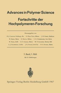 Book Cover for Advances in Polymer Science by Prof Dr HJ Cantow, Dr G DallAsta, Prof Dr J D Ferry, Prof Dr W Kern, Prof Dr G Natta, Prof Dr C G Overberger, Prof Dr W Prins, Prof Dr G V Schulz, Dr William P Slichter, Prof Dr A J Staverman, Prof Dr