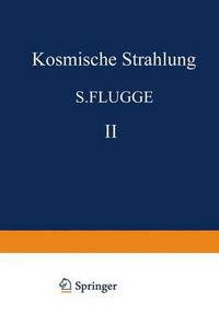 Book Cover for Kosmische Strahlung II / Cosmic Rays II by K Sitte