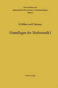 Book Cover for Grundlagen Der Mathematik I by David Hilbert, Paul Bernays