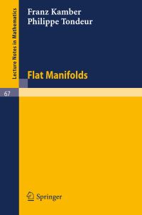 Book Cover for Flat Manifolds by Franz Kamber, Philippe Tondeur