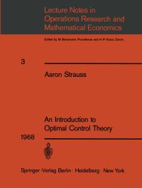 Book Cover for An Introduction to Optimal Control Theory by Aaron Strauss