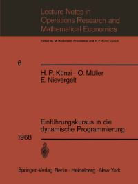 Book Cover for Einführungskursus in Die Dynamische Programmierung by H P Künzi, O Müller, E Nievergelt