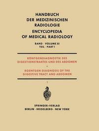 Book Cover for Rontgendiagnostik Des Digestionstraktes Und Des Abdomen / Roentgen Diagnosis of the Digestive Tract and Abdomen by J Bücker, H Casper, W Frik, S Vsín, W Wenz