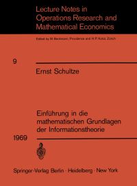 Book Cover for Einführung in Die Mathematischen Grundlagen Der Informationstheorie by Ernst Schultze
