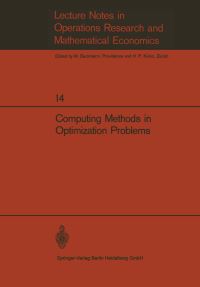 Book Cover for Computing Methods in Optimization Problems by G Arienti, A Colonelli Daneri, M Auslender, E J Beltrami, L F Buchanan, A R Stubberud, Philippe A Clavier, R Cosaert, E Gottzein, A De Maio, G Guardabassi, A Locatelli, S Rinaldi, Mark Enns, H O Fatto