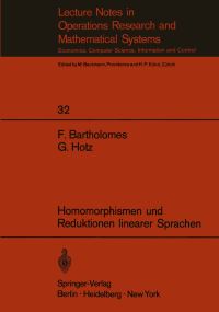 Book Cover for Homomorphismen Und Reduktionen Linearer Sprachen by F Bartholomes, G Hotz