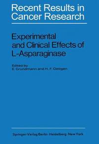 Book Cover for Experimental and Clinical Effects of L-Asparaginase by E Grundmann, HF Oettgen