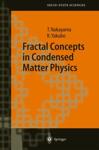 Book Cover for Fractal Concepts in Condensed Matter Physics by T. Nakayama, K. Yakubo
