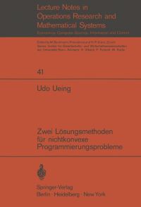 Book Cover for Zwei Lösungsmethoden Für Nichtkonvexe Programmierungsprobleme by U Ueing