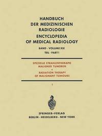 Book Cover for Spezielle Strahlentherapie Maligner Tumoren Teil 1 / Radiation Therapy of Malignant Tumours Part 1 by A Zuppinger, E Krokowski