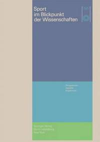 Book Cover for Sport Im Blickpunkt Der Wissenschaften by O Grupe, Helmut Baitsch, D Kurz, HansErhard Bock, JM Teipel, M Bolte, W Bokler, O Grupe, HW Heidland, F Lotz