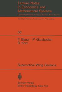 Book Cover for A Theory of Supercritical Wing Sections, by F Bauer, P Garabedian, D Korn