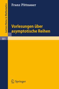 Book Cover for Vorlesungen Über Asymptotische Reihen by F Pittnauer